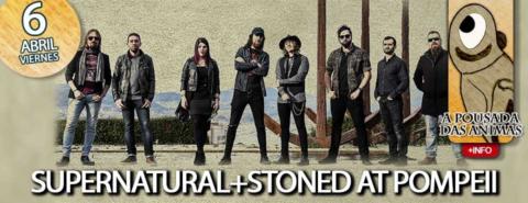 Supernatural y Stoned At Pompeii se unen en dos exclusivos conciertos