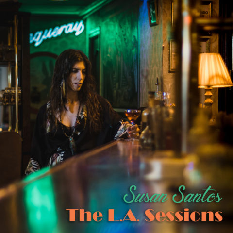 Susan Santos «The L.A.Sessions» (EP)