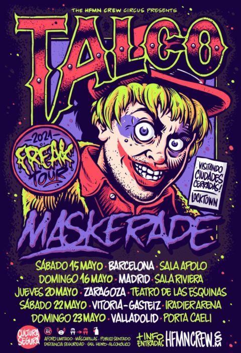 Conciertos Talco Maskerade «Freak Tour 2021»