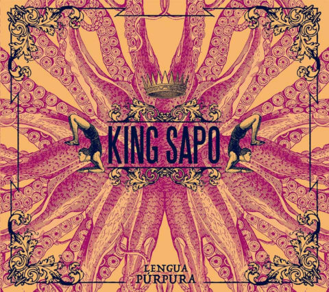 King Sapo presentan nuevo trabajo «Lengua Púrpura”