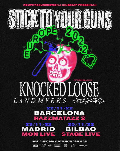 Nuevo Route Resurrection: Stick To Your Guns con Knocked Loose, Landmvrks y Soul Blind.