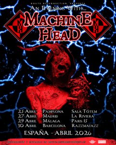Machine Head ofrecerán 4 conciertos en España en 2026